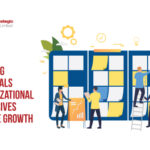 Align Business Goals with Organizational Strategy