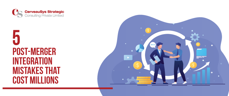 5 Post-Merger Integration